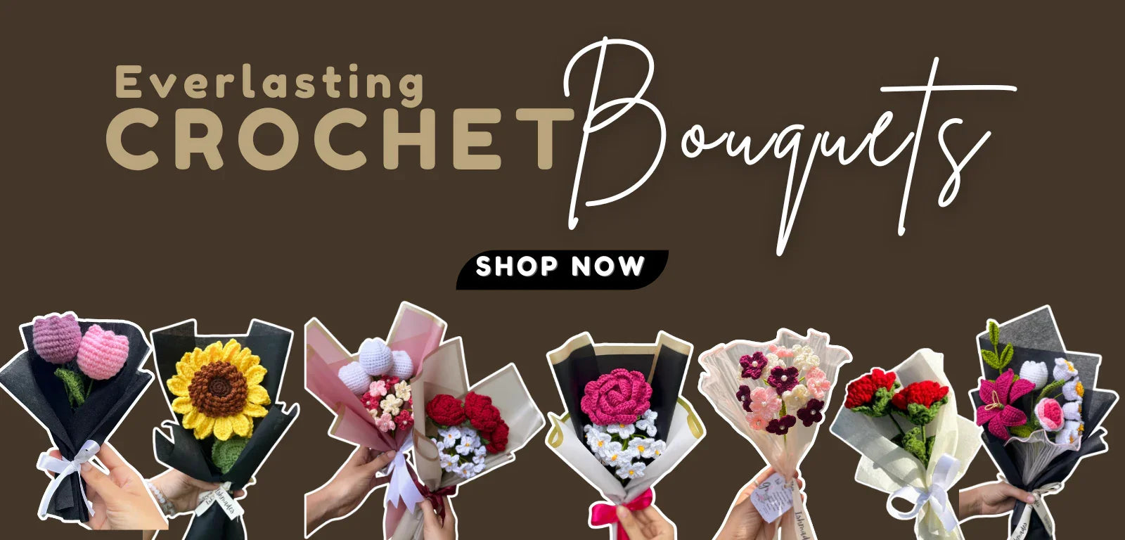 Handheld bouquets of colorful crochet flowers on brown background with 'Everlasting Crochet Bouquets' text.